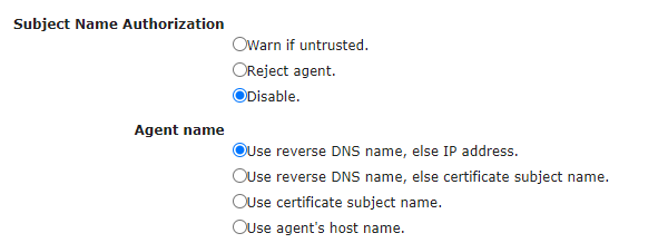 Subject Name Authorization and Agent name